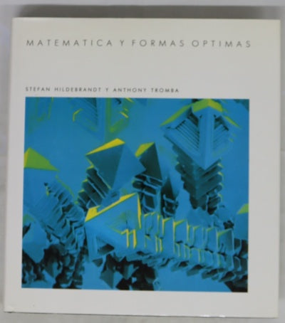 Matemática y formas óptimas