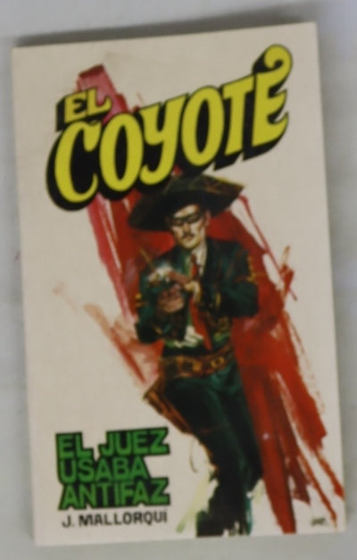 El juez usaba antifaz