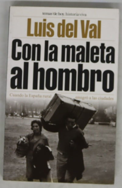 Con la maleta al hombro