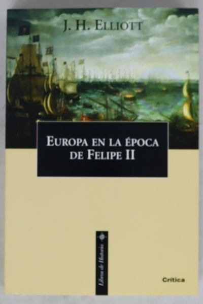Europa en la época de Felipe II (1559-1598)