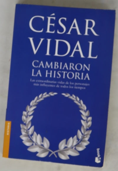 Cambiaron la historia
