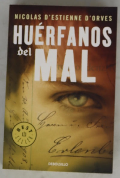 Huérfanos del mal