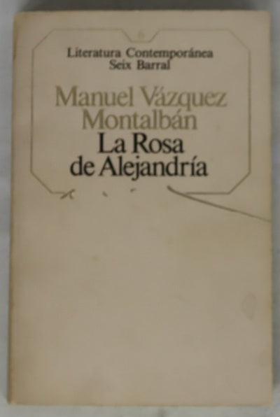 La rosa de Alejandría