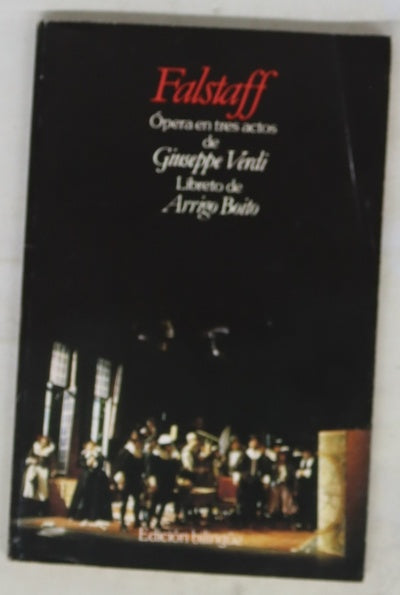 Falstaff comedia lírica en tres actos de Giuseppe Verdi
