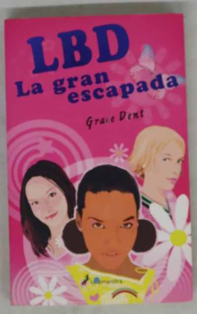 LBD, la gran escapada