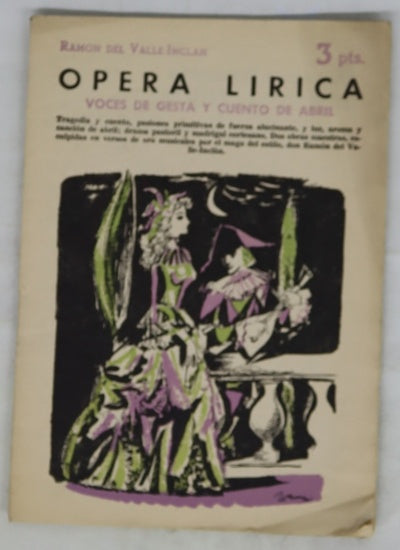 Opera lírica voces de gesta y cuento de abril