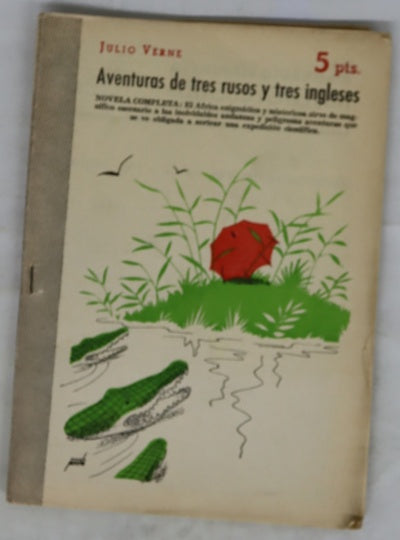 Aventuras de tres rusos y tres ingleses novela completa