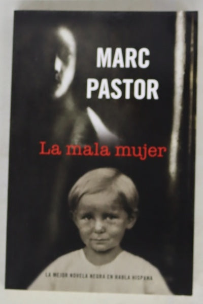 La mala mujer