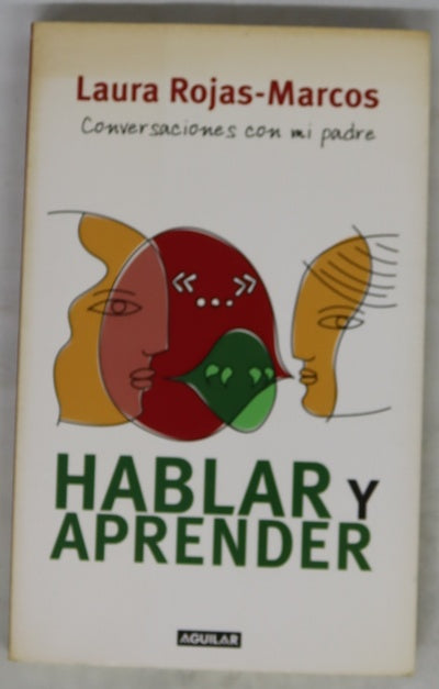 Hablar y aprender conversaciones con mi padre