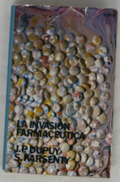 La invasión farmacéutica