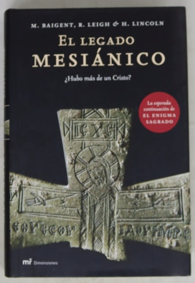 El legado mesiánico ¿hubo más de un Cristo?