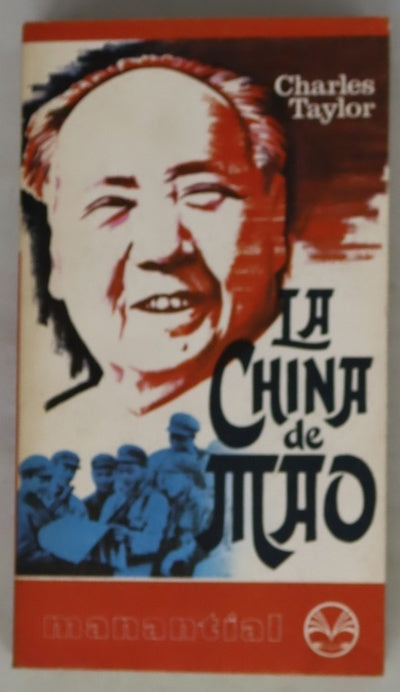 La China de Mao un corresponsal de la China roja