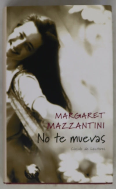 No te muevas