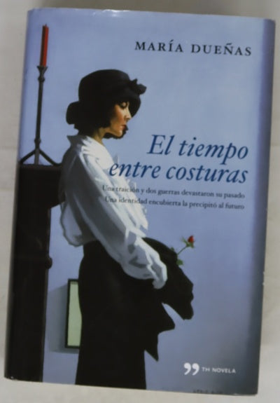 El tiempo entre costuras