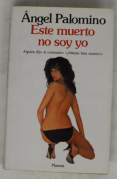 Este muerto no soy yo
