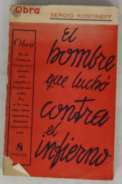 El hombre que luchó contra el infierno