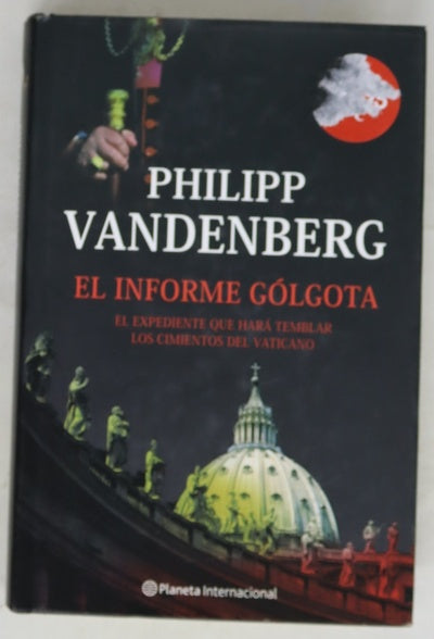El informe Gólgota