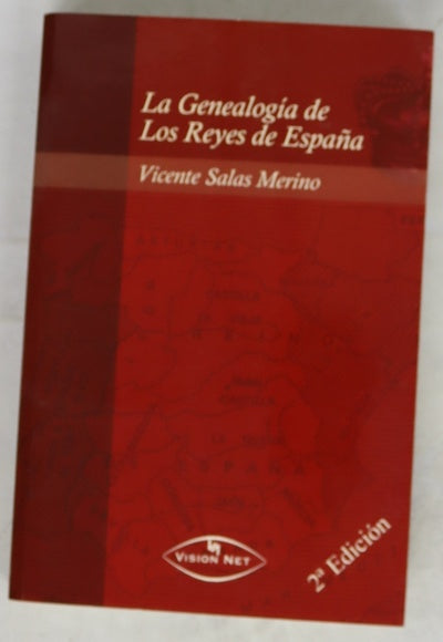 La genealogía de los reyes de España