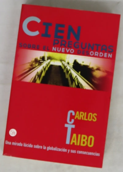 Cien preguntas sobre el nuevo desorden