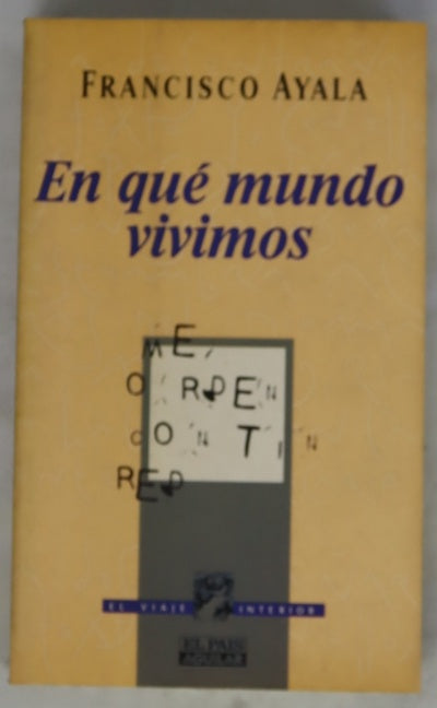 En qué mundo vivimos