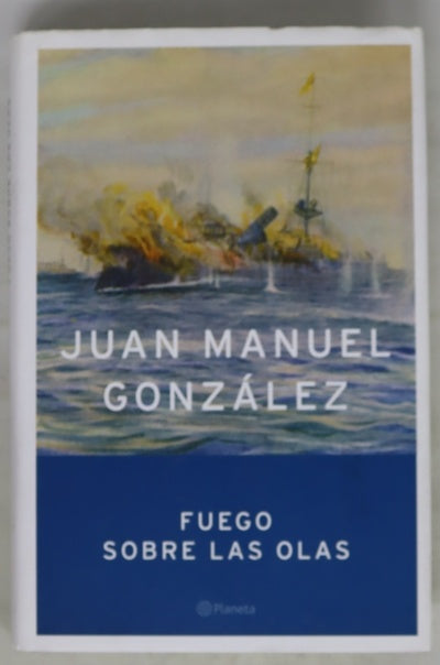 Fuego sobre las olas