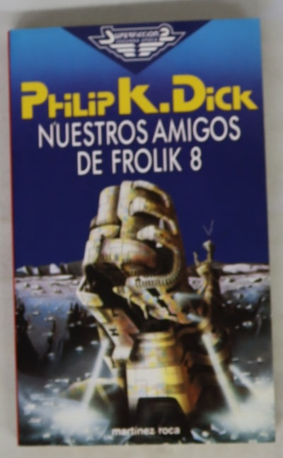 Nuestros amigos de Frolik 8