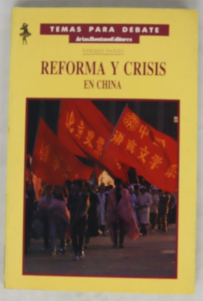 Reforma y crisis en China