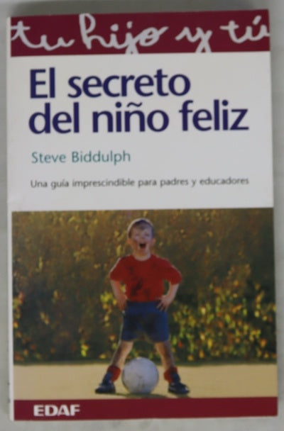 El secreto del niño feliz