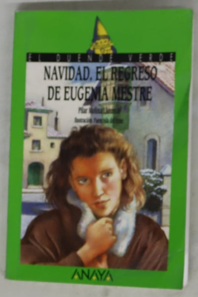 Navidad, regreso de Eugenia Mestre