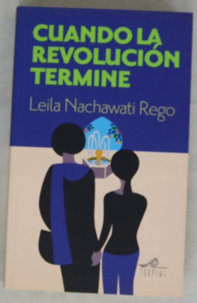 Cuando la revolución termine