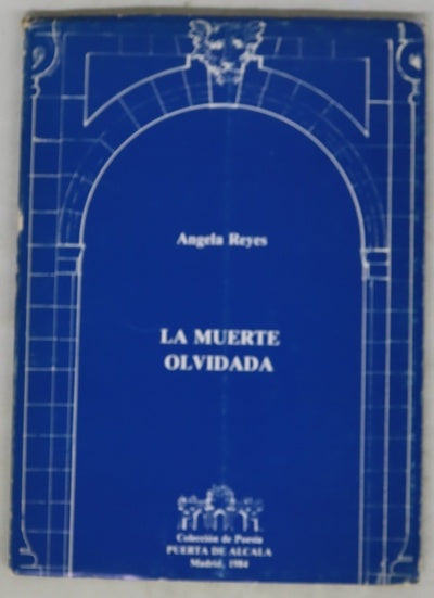 La muerte olvidada