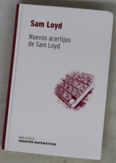 Nuevos acertijos de Sam Loyd