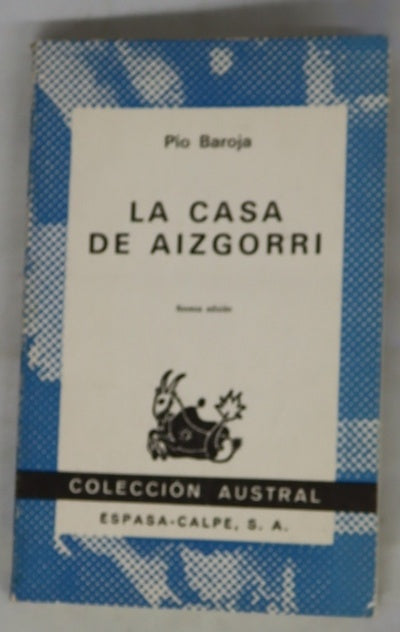 La casa de Aizgorri novela en siete jornadas