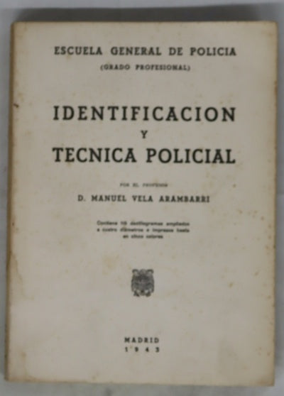 Identificación y técnica policial