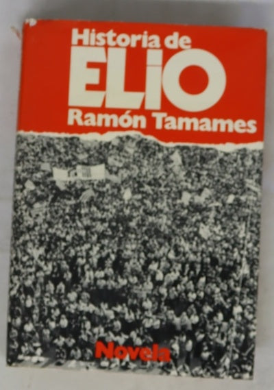 Historia de Elio (una novela extraña)