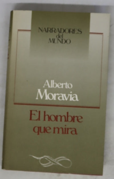 El hombre que mira