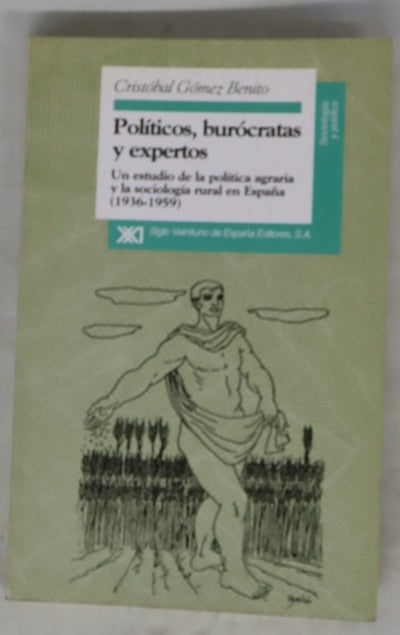 Políticos, burócratas y expertos