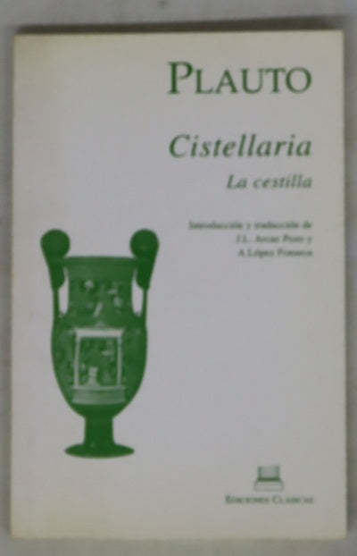 Cistellaria La cestilla