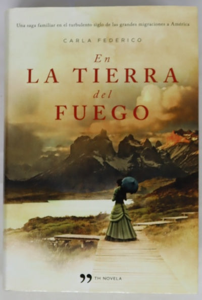 En la tierra del fuego