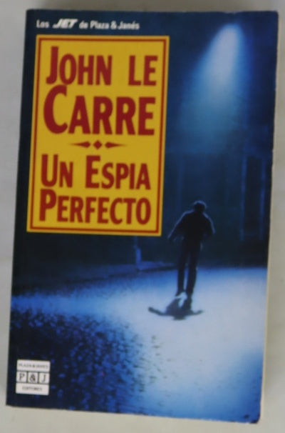 Un espía perfecto