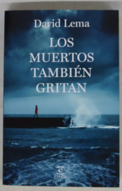 Los muertos también gritan