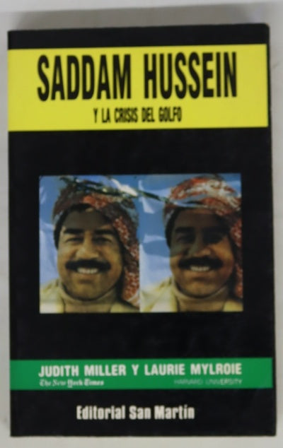 Saddam Hussein y la crisis del golfo