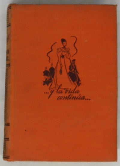 Y la vida continúa