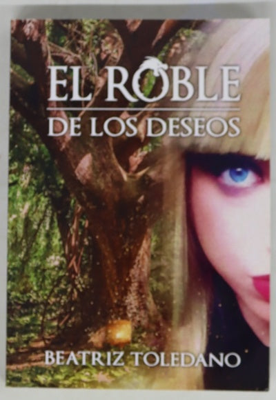 El roble de los deseos