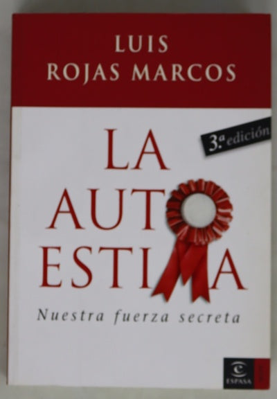 La autoestima nuestra fuerza secreta