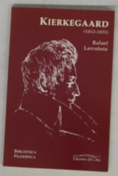 Søren A. Kierkegaard (1813-1855)