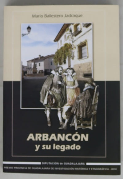 A la luz de un candil : Arbancón y su legado