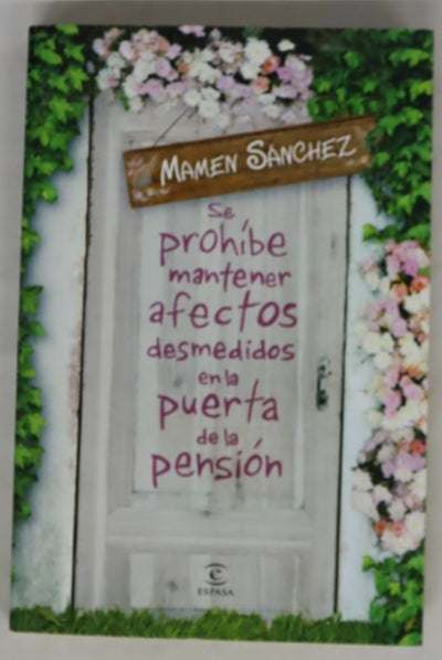 Se prohíbe mantener afectos desmedidos en la puerta de la pensión