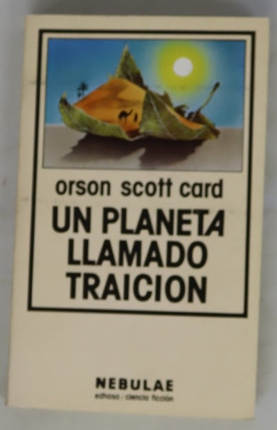 Un planeta llamado traición