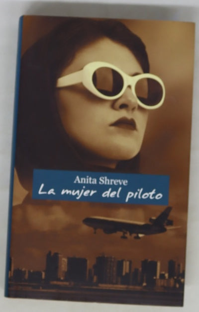 La mujer del piloto